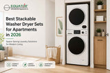 Best Stackable Washer Dryer Sets for Apartments in 2026