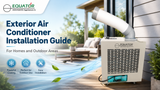 Exterior Air Conditioner Installation Guide for Homes and Outdoor Areas