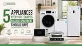 5 Appliances Every Off Campus College Apartment Should Have